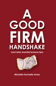 book cover for A Good Firm Handshake by Michelle